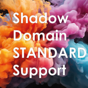 Shadow Domain STANDARD Support