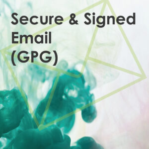 Secure & Signed Email (GPG)